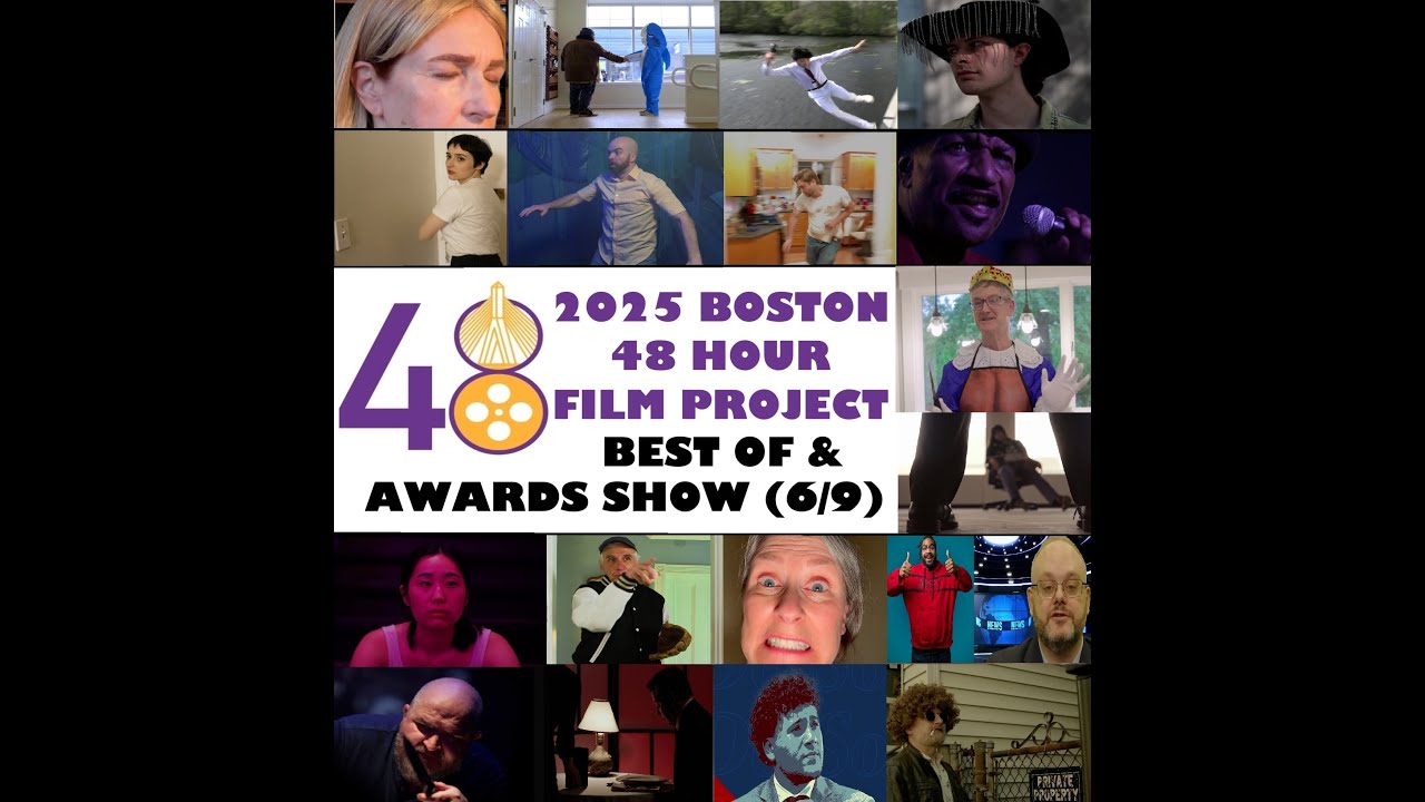 The 2025 Boston 48 Hour Film Project Best Of & Awards Show