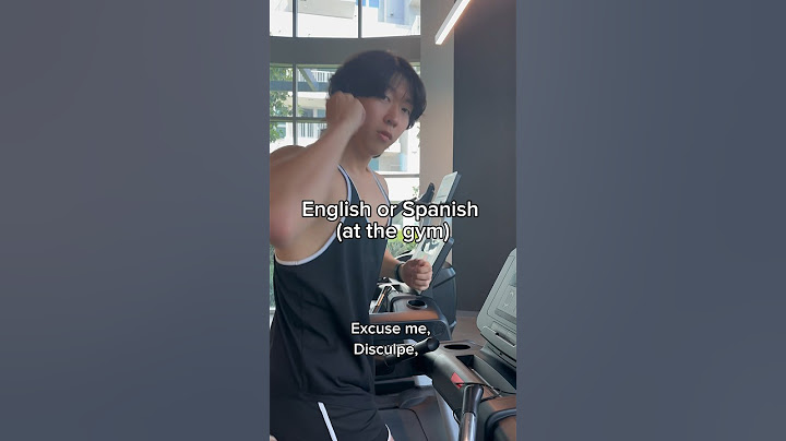 English or Spanish at the gym???