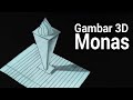 Cara menggambar 3D Monas ,sangat mudah! Begini triknya