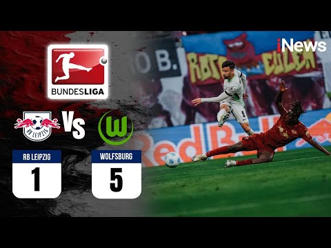 honda555 x delima88 - FULL Highlights RB Leipzig (1) Vs (5) Wolfsburg | Bundesliga Jerman