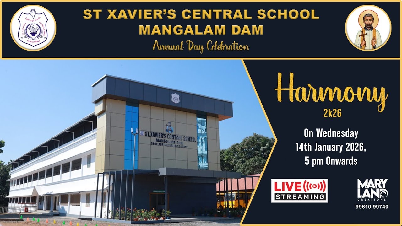 ST.XAVIER'S CENTRAL SCHOOL ANNUAL DAY CELEBRATION -HARMONY 2K26  LIVE
