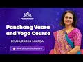 Panchang Vaara and Yoga course by Anuradha Sharda