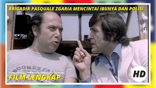 Brigadir Pasquale Zgaria mencintai ibunya dan polisi