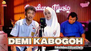 Demi Kabogoh  Raka Mahesa X Riyanti Darlia cover