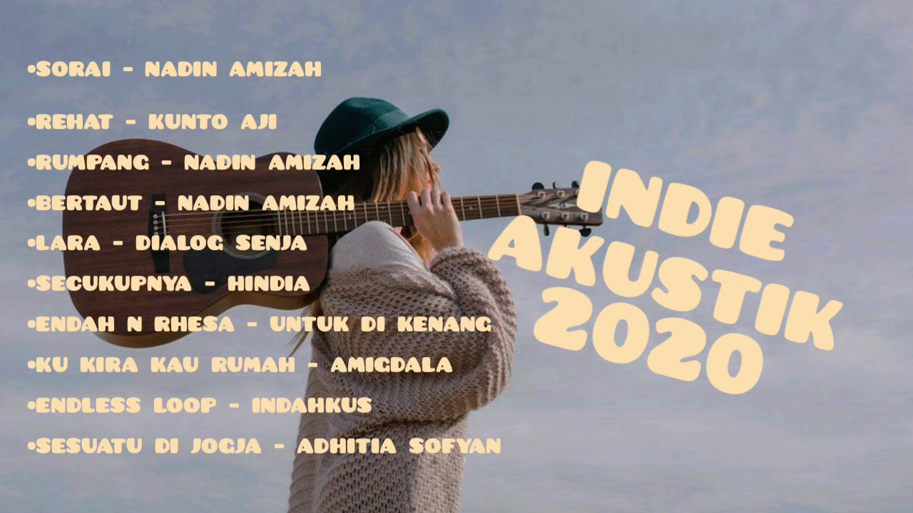 Indie Akustik Terbaru 2020