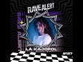 La kajofol  rave cast march 2023