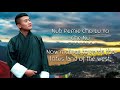 NGA GI CHOELU MASONG (Lyric Translation) | @SonamWangchen& Singay Wangmo | Bhutanese Song | @pemtzie