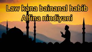 Law kana bainanal habib || Cover by Alfina Nindiyani