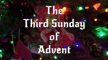 The Lighting of the Angel Candle for the Third Sunday of Advent 2020