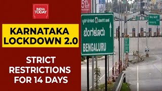 Karnataka Lockdown 2.0: Strict Restrictions Imposed For 14 Days, Essential Services Allowed