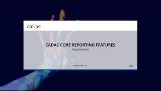 Organization Reports - Core features overview