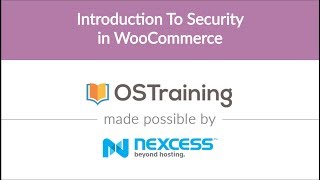 WooCommerce Lessson #31. Introduction to Security for WooCommerce