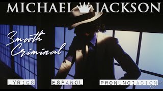 Michael Jackson | Smooth Criminal | LYRICS - ESPAÑOL