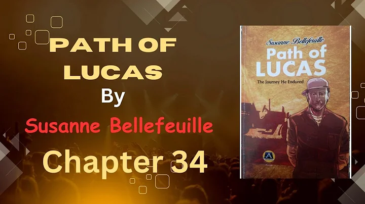 Path of Lucas by Susanne Bellefeuille- Chapter 34 (WAEC Literature-in-English 2026-2030 Syllabus