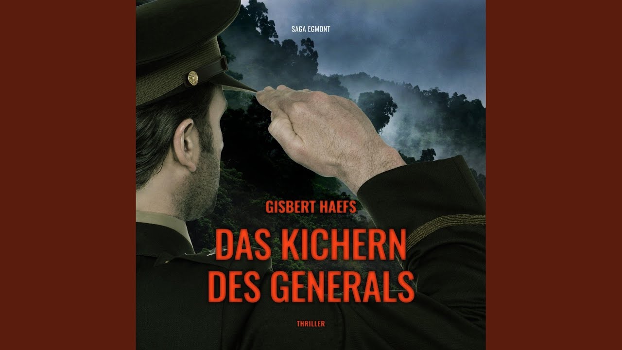 Das Kichern Des Generals Kapitel 98 2 Das Kichern Des Generals Ungekurzt Youtube