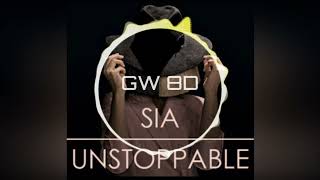 Sia Unstoppable Version 8D Audio Use Headphones 8D Music