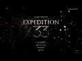 [ACTE 1] Début de l'aventure Clair Obscur (PAS DE SPOIL/BACKSEAT sinon BAN) ep3