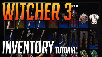 Witcher 3 Inventory Explained