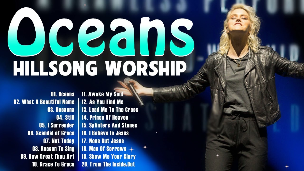 Top 20 Hillsong Worship Songs Hillsong Christian Worship Songs Best