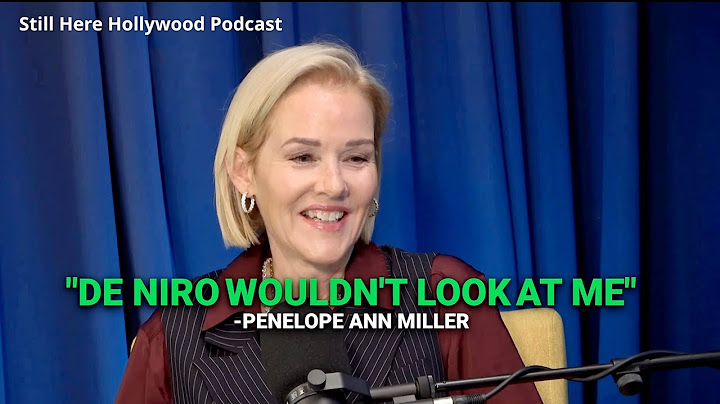 Penelope Ann Miller: “Robert De Niro Wouldn’t Look at Me”