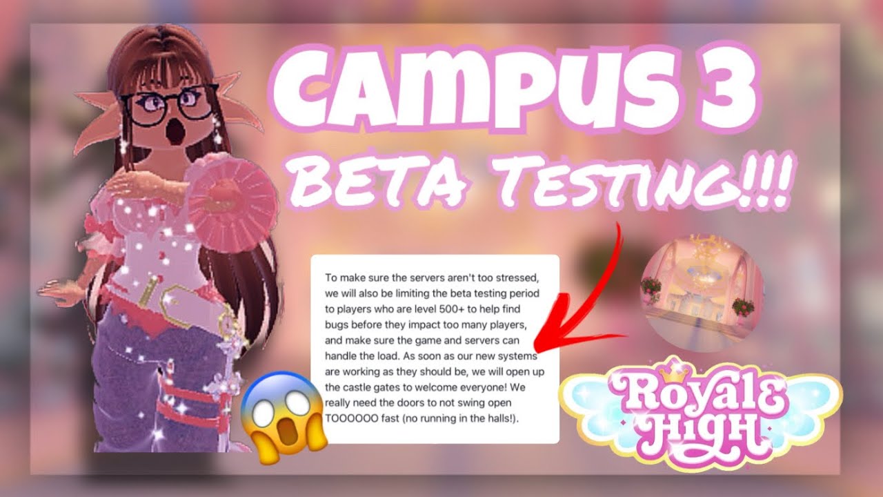 ROYALE HIGH CAMPUS 3 BETA TESTING 