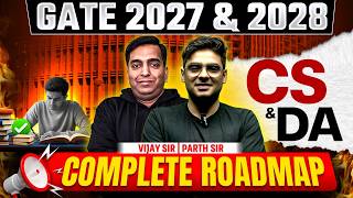 GATE 2027 & 2028 Preparation | CS & DA | GATE 2027 & 2028 Complete Preparation Roadmap