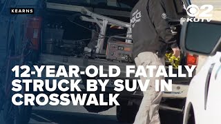 12-year-old fatally struck by SUV in crosswalk near Kearns Junior High