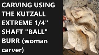 Kutzall Ball Burr in Action: Using the Kutzall Ball Burr to Carve a Female #sculpture | #wood #art