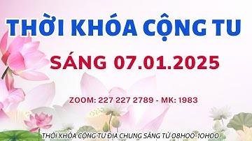 [🔴] TRỰC TIẾP THỜI KHÓA CỘNG TU ĐỊA CHUNG SÁNG THỨ 3 NGÀY 07/01/2025