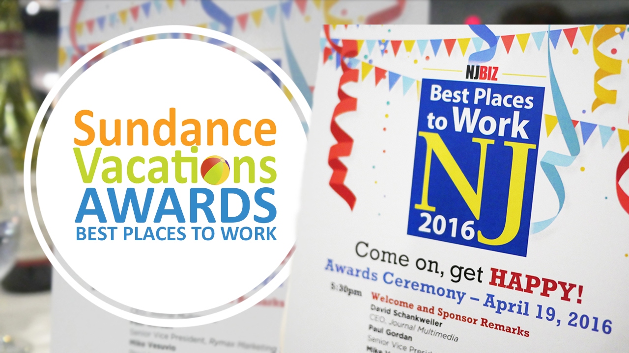 Sundance Vacations Awards Best Places to Work NJ 2016 YouTube
