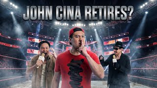 John Cina Retires?