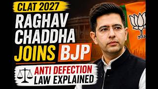 Anti Defection Law Explained | 85th Constitutional Amendment | CLAT 2027