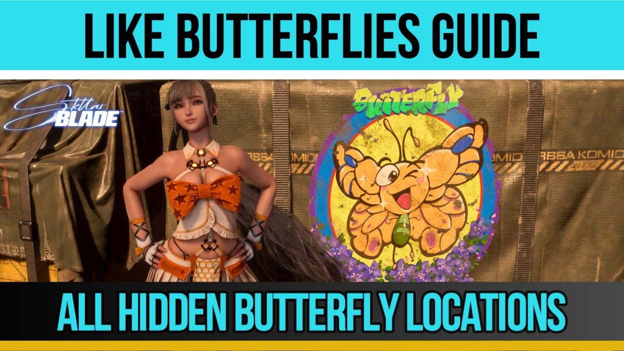Stellar Blade Like Butterflies Guide All Hidden Butterfly Locations 