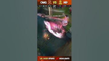 OMG vs NIP - Game 2 Highlights | Week 7 Day 3 LPL Spring 2023 | #leagueoflegends #shorts #lpl