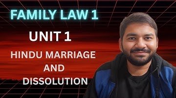 Family Law 1 II Unit 1 II Full Syllabus With Notes II Adv Varun Dixit#hindulaw #hindumarriageact1955