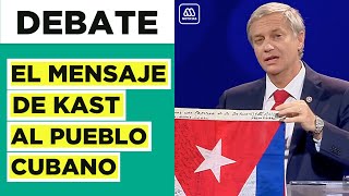 El mensaje al pueblo cubano de Kast en último Debate Presidencial 2021