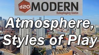 D20 MODERN Episode 26: Game Mastering, Atmosphere and Styles of Play