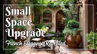 Small French Garden Design for Courtyards 🌿 Achieve Parisian Elegance in Tiny Spaces