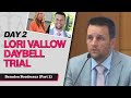 12 - Lori Vallow Daybell Third Trial - State Witness Testimony - Brandon Boudreaux (Part 2)