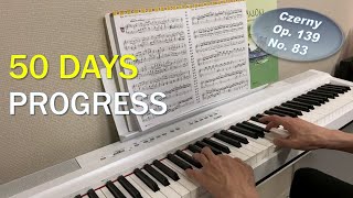 Piano Progress - 50 Days of Practice(Czerny, Op. 139, No. 83)
