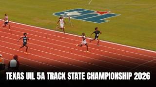 Texas UIL 5A Track State Championship 2026 | TXPreps Media