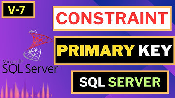 Learn SQL Server: Constraint || Primary Key Constraint || 100% clear concept || Urdu/Hindi