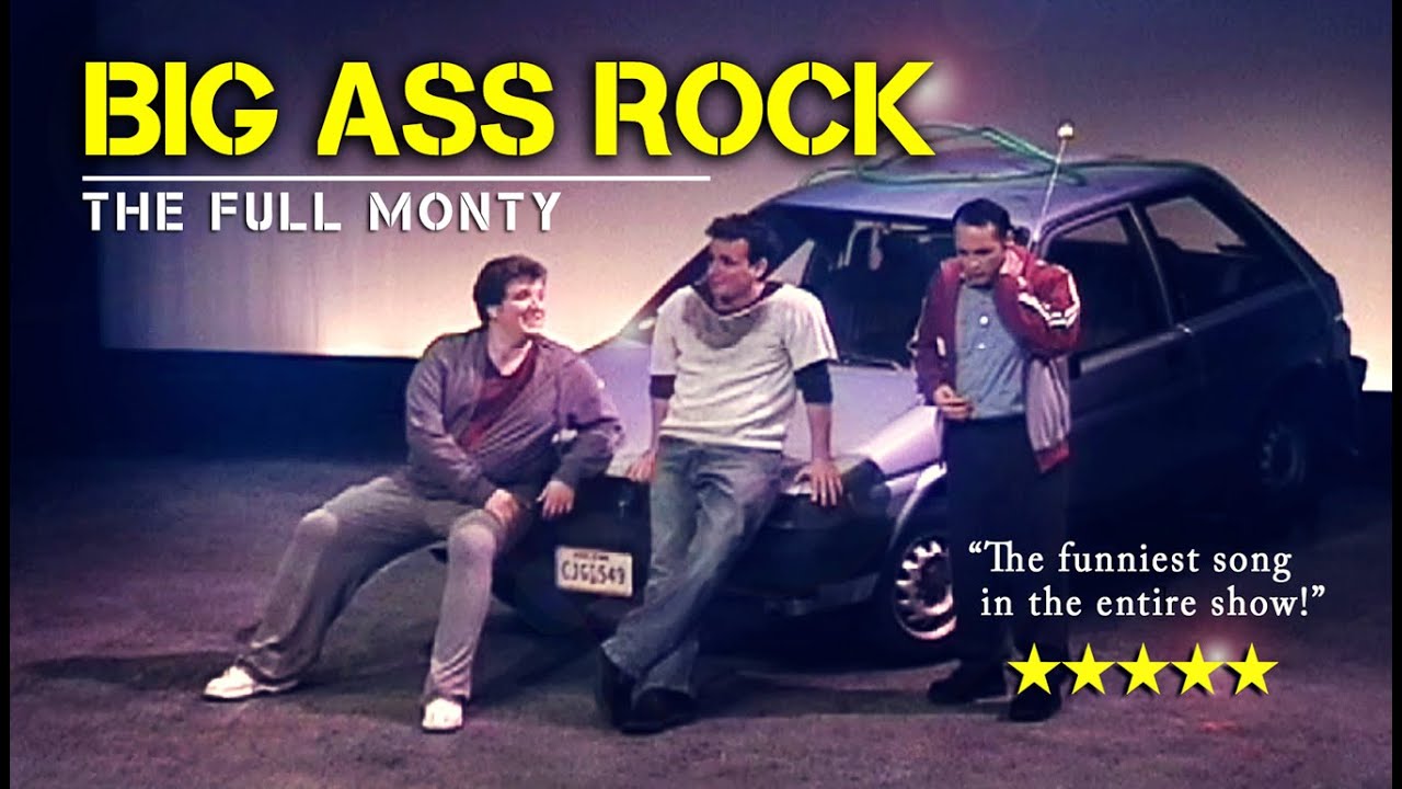 BIG ASS ROCK | The Full Monty - The Musical - YouTube
