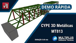 CYPE 3D METÁLICAS: Demo rápida sobre o pacote MT813