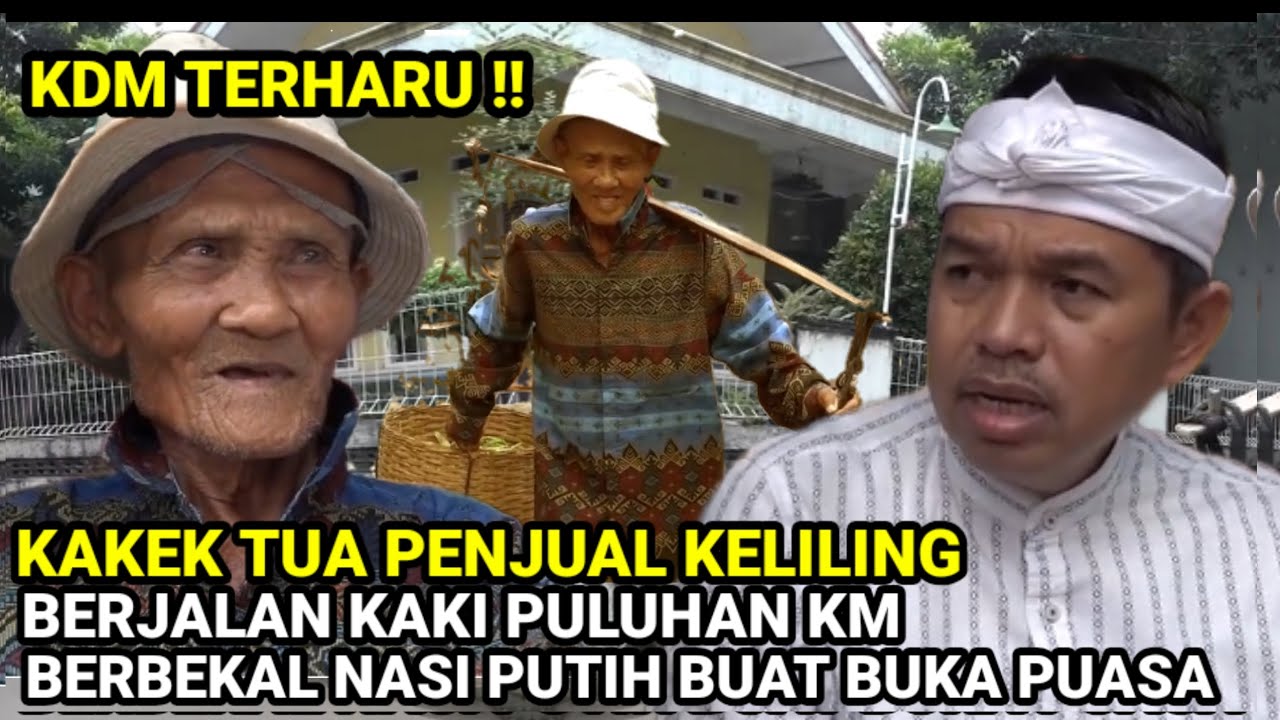 KDM TERHARU‼️BERJALAN PULUHAN KM KAKEK SERING TERJATUH SAAT MEMIKUL.DG BEKAL NASI PUTIH BUAT BERBUKA