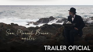 San Manuel Bueno, mártir | TRAILER OFICIAL
