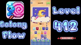 Colony Flow Level 412 Walkthrough | All Gameplay Solution | Go Answer