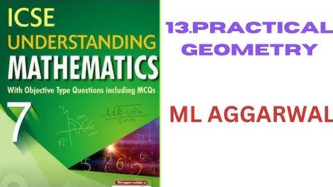 Practical geometry. chapter-13. class7. ml aggarwal. icse math