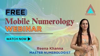 Free Mobile Numerology Webinar || FreeNumerology Classes || Learn numerology Online || Reena Khanna