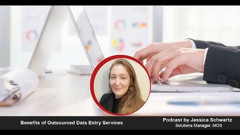 Benefits of Outsourced Data Entry Services
